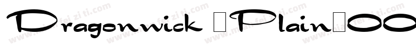 Dragonwick (Plain)001.001字体转换